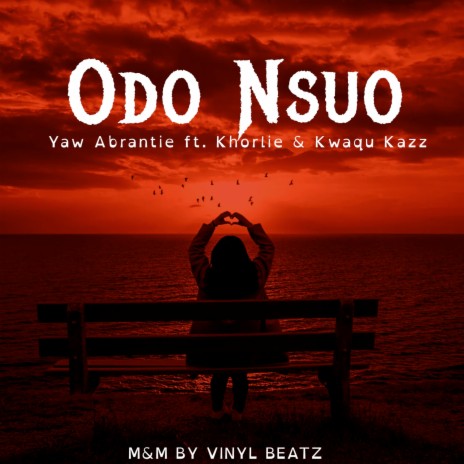 Odo Nsuo ft. Khorlie & Kwaqu Kazz | Boomplay Music