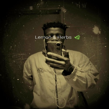 Lemon & Herbs | Boomplay Music