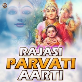 Rajasi Parvati Aarti