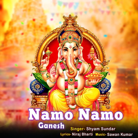 Namo Namo Ganesh | Boomplay Music