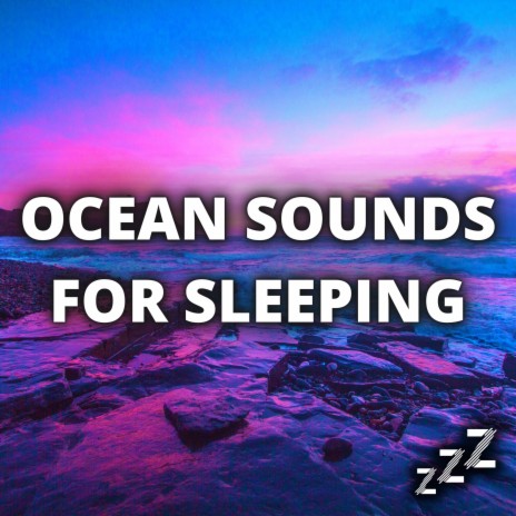 Background Ocean Waves White Noise (Loop, With No Fade) ft. Ocean Waves For Sleep, Nature Sounds For Sleep and Relaxation & White Noise For Babies