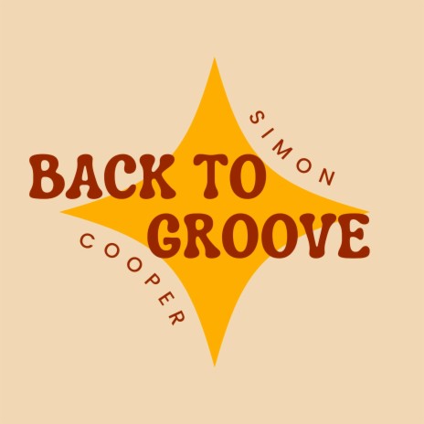 Back to Groove | Boomplay Music