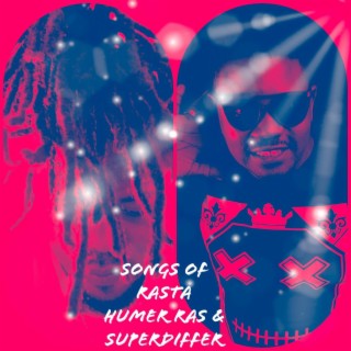 SONG OF RASTA ft. SuperDiffer lyrics | Boomplay Music