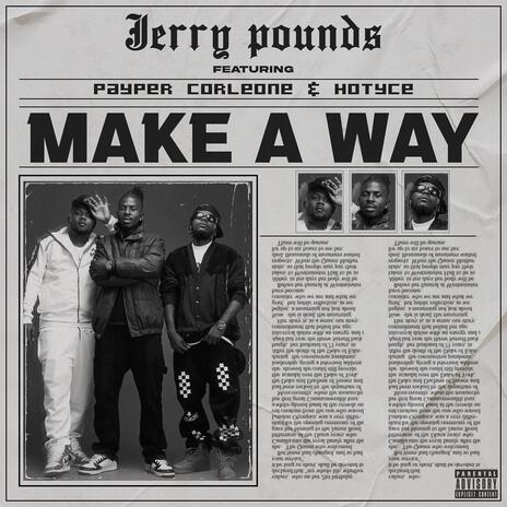 MAKE A WAY ft. Payper Corleone & Hotyce | Boomplay Music