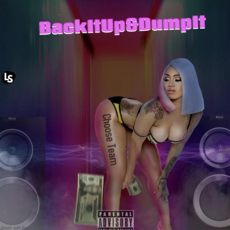 BackItUp&DumpIt | Boomplay Music