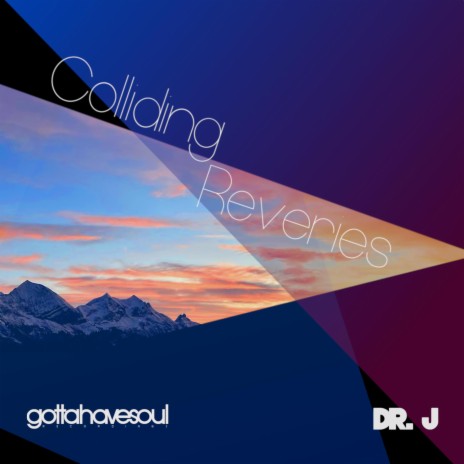 Colliding Reveries | Boomplay Music