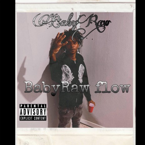 BabyRaw flow | Boomplay Music