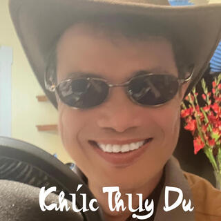 Khúc Thụy Du lyrics | Boomplay Music