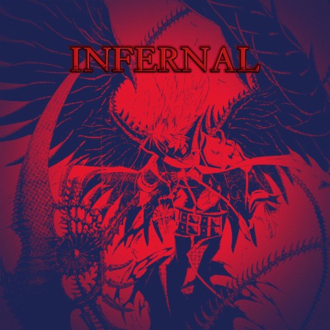 INFERNAL | Boomplay Music