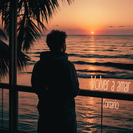 Volver A Amar | Boomplay Music