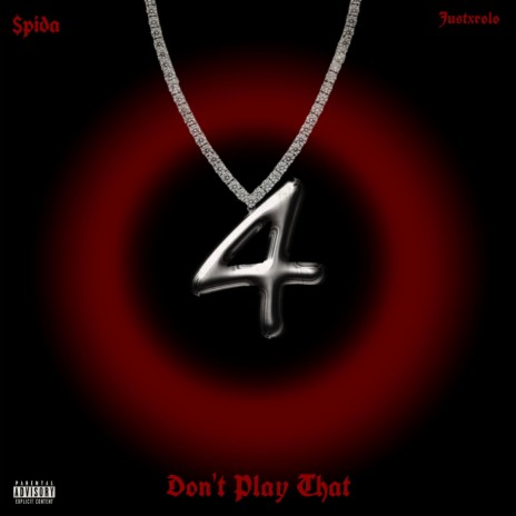 Don't Play That | Boomplay Music