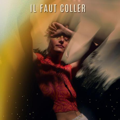 IL faut coller | Boomplay Music