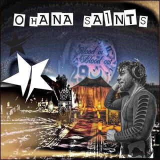 Ohana Saints (Solo Version)