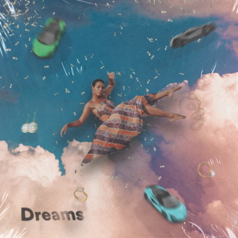 Dreams ft. Breana Marin
