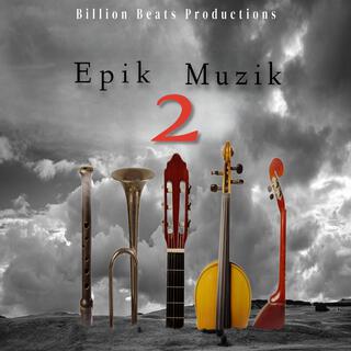 Epik Muzik 2