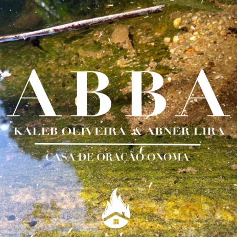 ABBA soaking | Boomplay Music