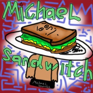 Michael Sandwitch and 12 other oddities