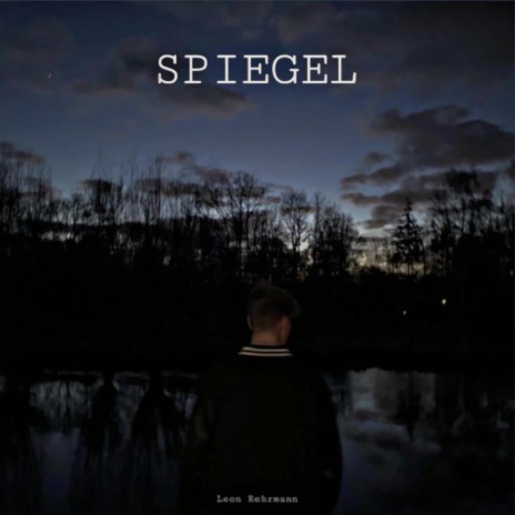 Spiegel | Boomplay Music
