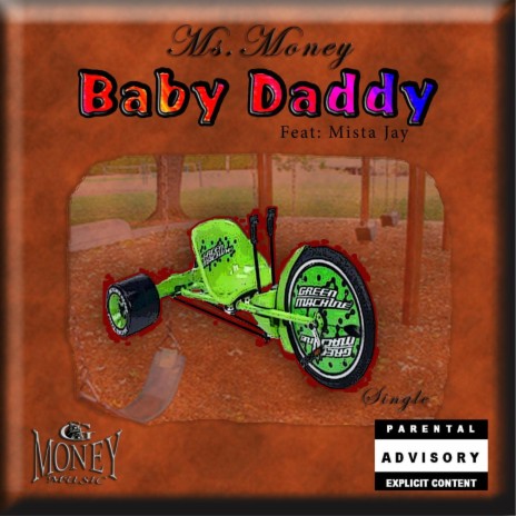 Sorry Baby Daddy (Radio Edit) ft. Mista Jay