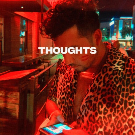 Thoughts | Boomplay Music