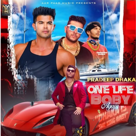 One Life Baby Again ft. Devender Ahlawat | Boomplay Music