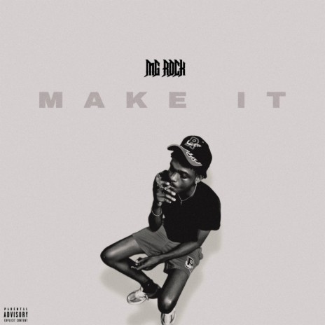 Make It | Boomplay Music