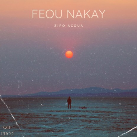 Féou Nakay | Boomplay Music