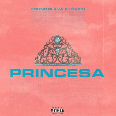 Princesa ft. Young Playa