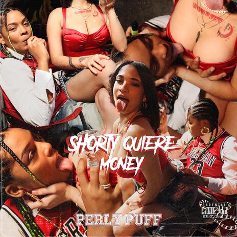 Shorty quiere Money | Boomplay Music