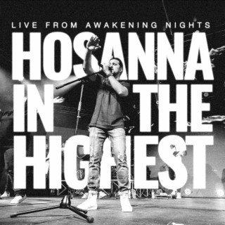 Hosanna (in the highest) (live)