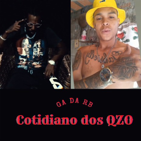 Cotidiano Dos Qzo | Boomplay Music