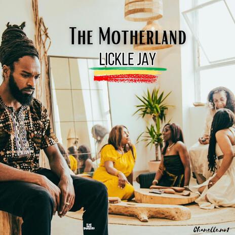 The Motherland | Boomplay Music