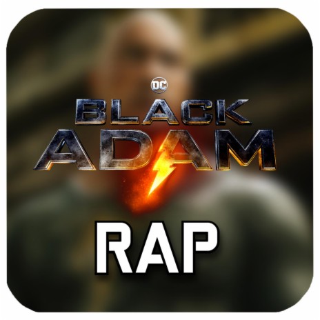 BLACK ADAM RAP