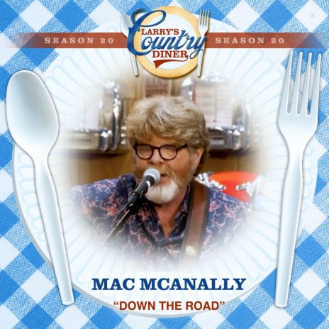 Down The Road (Larry's Country Diner Season 20) | Boomplay Music