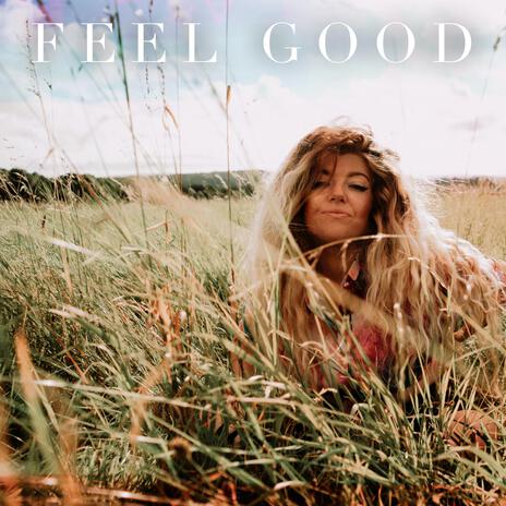 Feel good | Boomplay Music