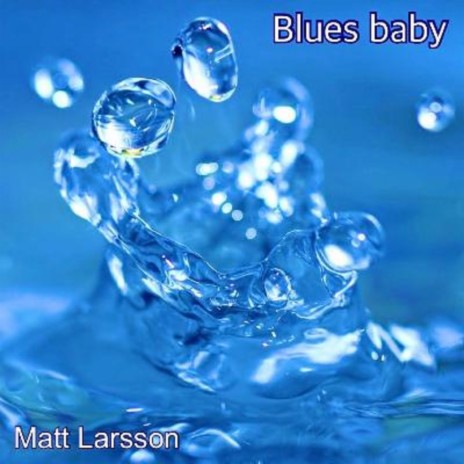 Blues Baby | Boomplay Music