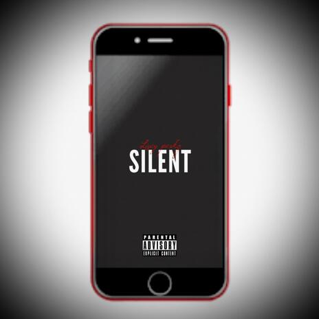 Silent | Boomplay Music