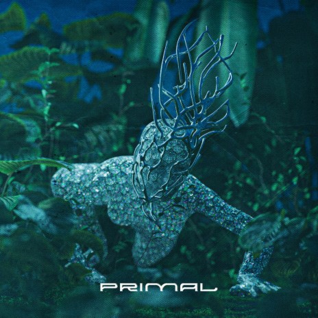 PRIMAL | Boomplay Music