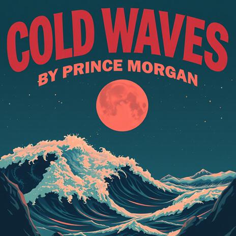 Cold Waves | Boomplay Music