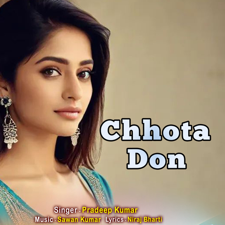 Chhota Don | Boomplay Music