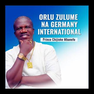 Orlu Zulume (Na Germany International)