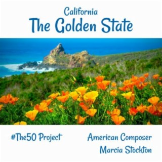 The Golden State (California)