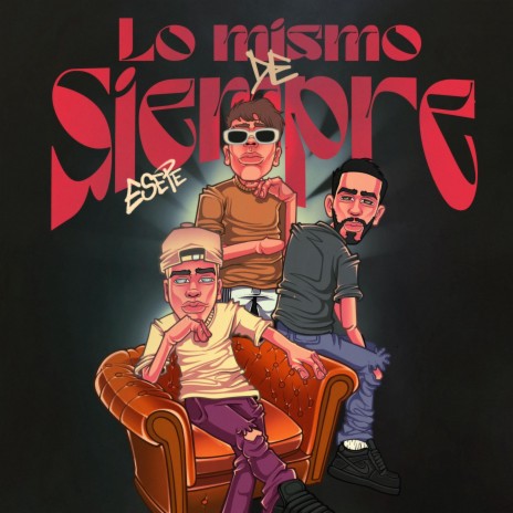 Lo Mismo De Siempre | Boomplay Music
