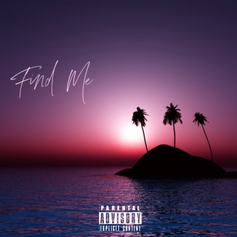 Find Me | Boomplay Music