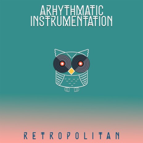 Arhythmatic Expression (Instrumental)