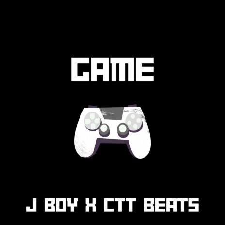 Game ft. CTT Beats | Boomplay Music