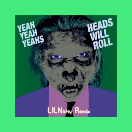 Heads Will Roll (Remix) | Boomplay Music