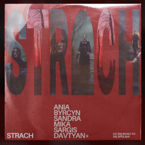 strach ft. Ania Byrcyn & Sargis Davtyan | Boomplay Music