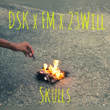 Skulls ft. Diamond Street FM & 23Will | Boomplay Music