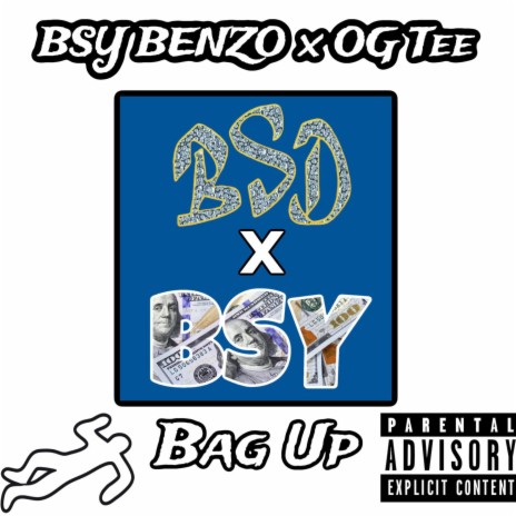 Bag Up ft. Ogtee